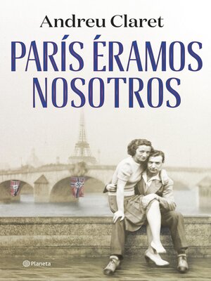 cover image of París éramos nosotros